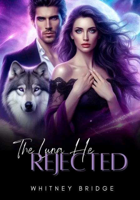 The Luna He Rejected Novel by Whitney Bridge Reviews