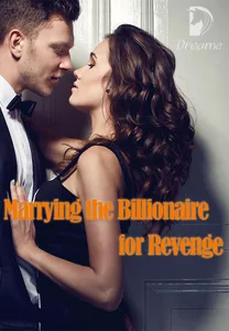 Marrying the Billionaire for Revenge Novel by Angel Dias Reviews