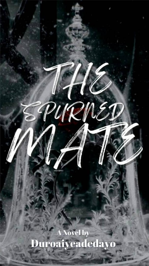 The Spurned Mate Novel by Durojaiye Adedayo Reviews