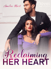 Reclaiming Her Heart Novel by Amelia Hart Reviews