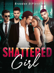 Shattered Girl Novel by Brandi Rae