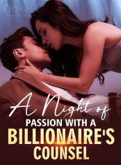 A Night of Passion with a Billionaire Counsel Novel by Olivia Chase Reviews