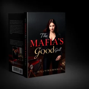 cover The Mafia’s Good Girl Novel by Aflyingwhale Reviews