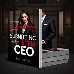 cover Submitting to my Master CEO Novel by Esliee I. Wisdon Reviews