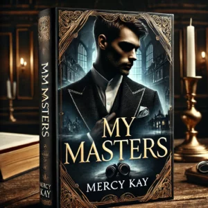 cover MY MASTERS Novel By Mercy Kay Reviews