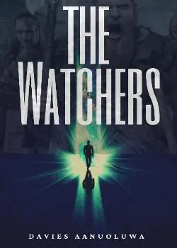 The Watchers –Elementals Novel By Davies Aanuoluwa Reviews