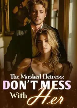 The Masked Heiress: Don't Mess With Her Novel By Mathian Lawoko Reviews