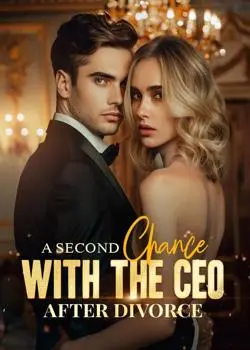 A Second Chance With The CEO After Divorce Novel By Blackfish Reviews 