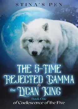 The 5-time Rejected Gamma & the Lycan King Novel By Stina‘s Pen Reviews