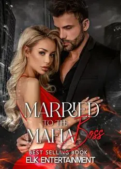 Married To The Mafia Boss Novel By Elk Entertainment Reviews