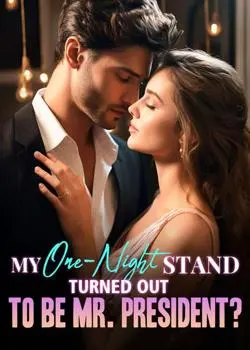 My One-Night Stand Turned Out To Be Mr. President? Novel By Rabbit Reviews