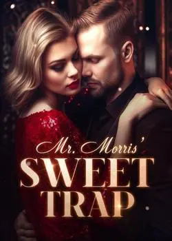 Mr. Morris' Sweet Trap Novel By B. MADRON Reviews