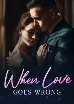 When Love Goes Wrong Novel By Lorry Putnam Reviews