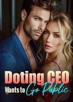 Doting CEO Wants To Go Public Novel By QIMAO Reviews