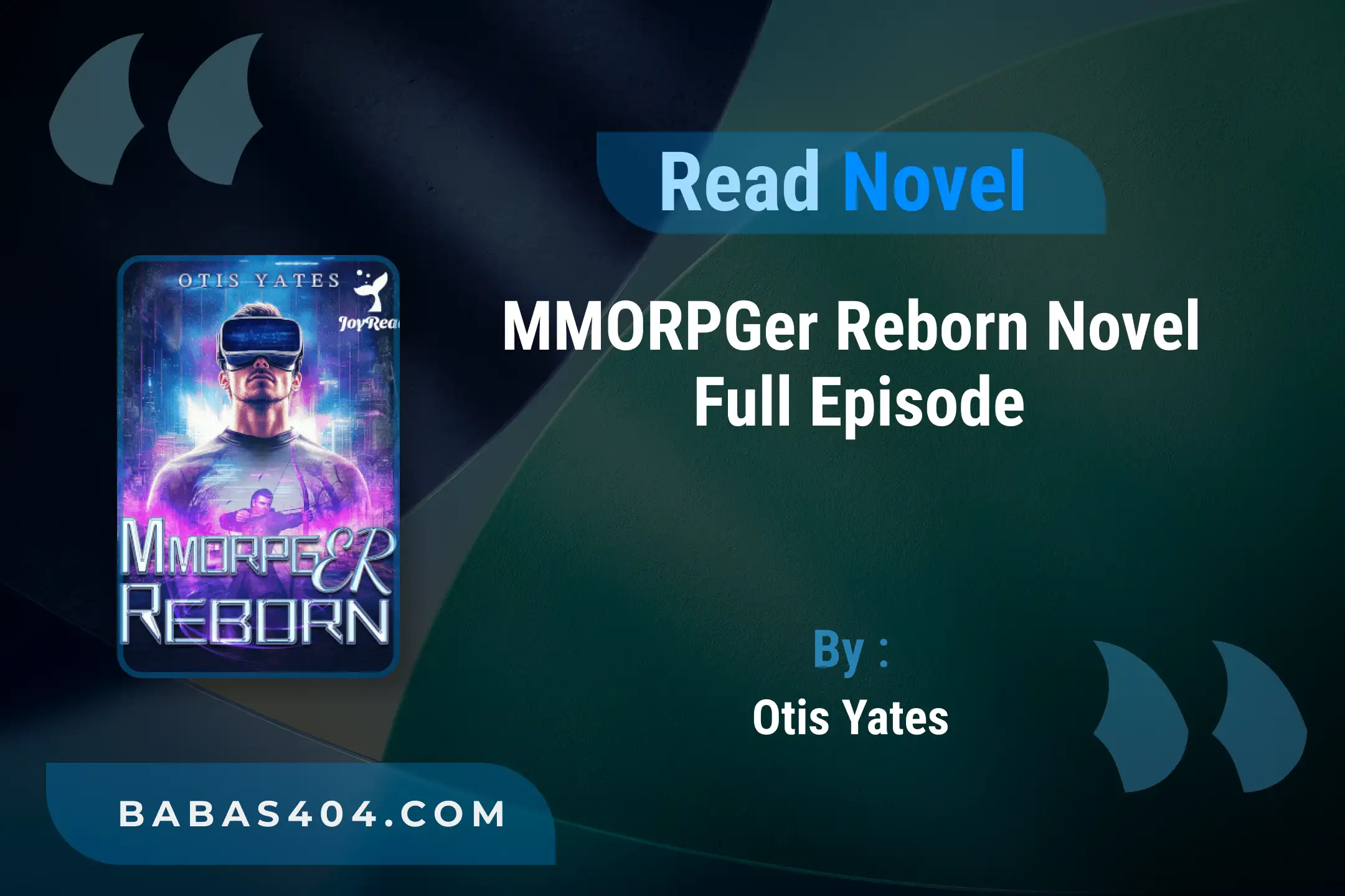 MMORPGer Reborn Novel By Otis Yates Read Reviews