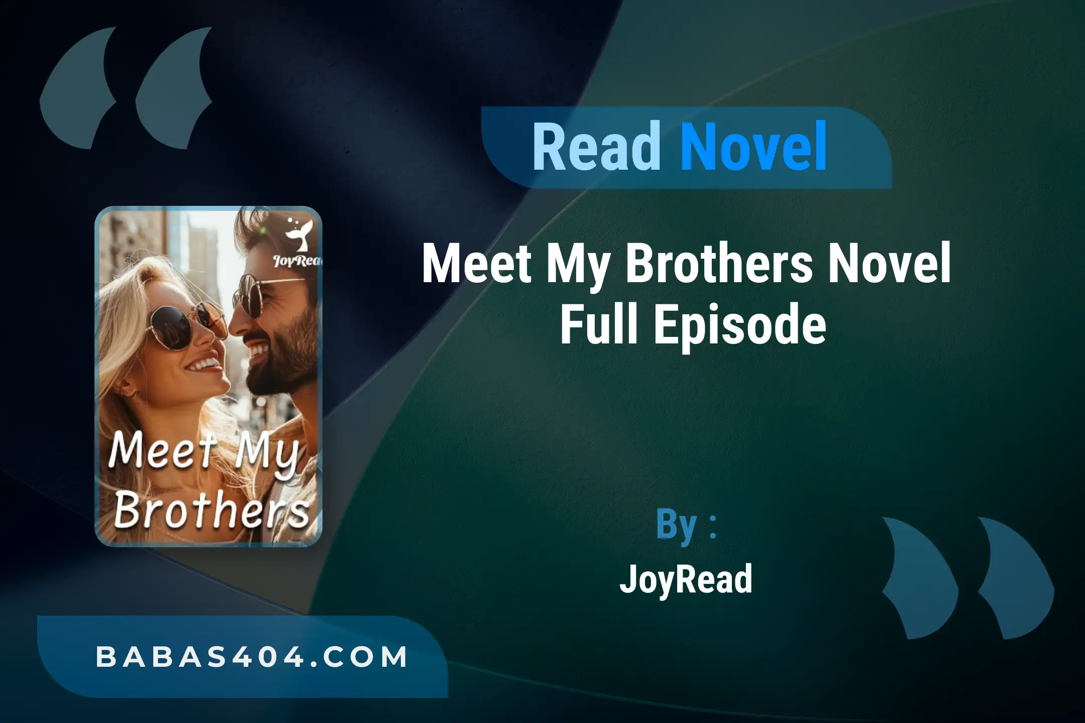 Meet My Brothers Novel By JoyRead Read Online