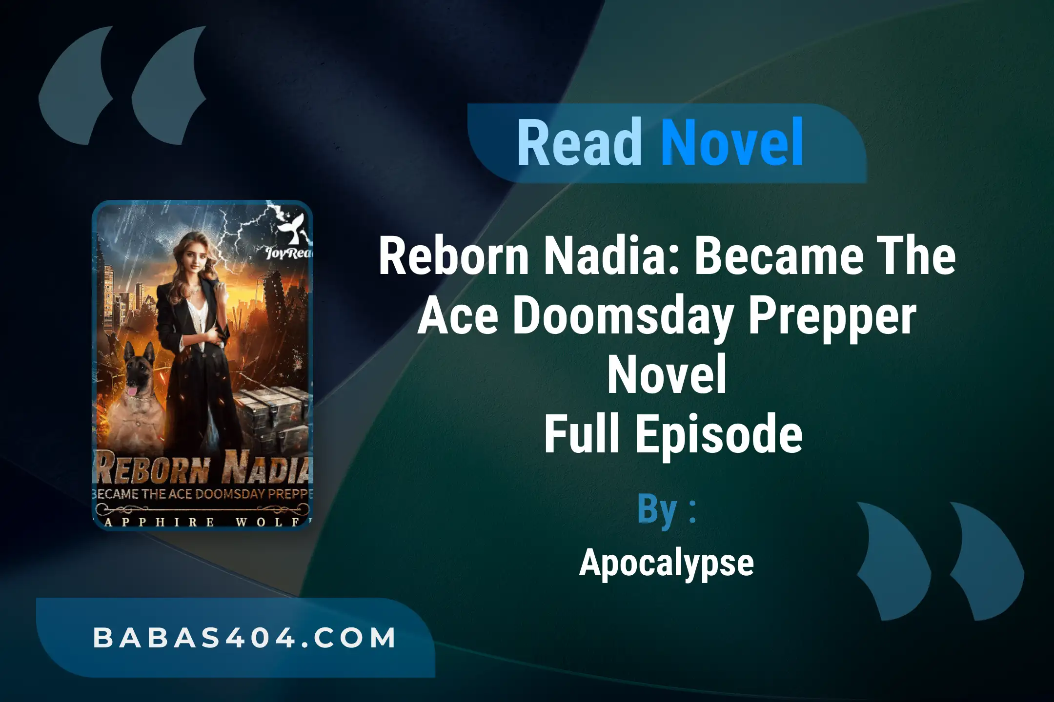 Reborn Nadia: Became the Ace Doomsday Prepper Novel By JoyRead Read Online