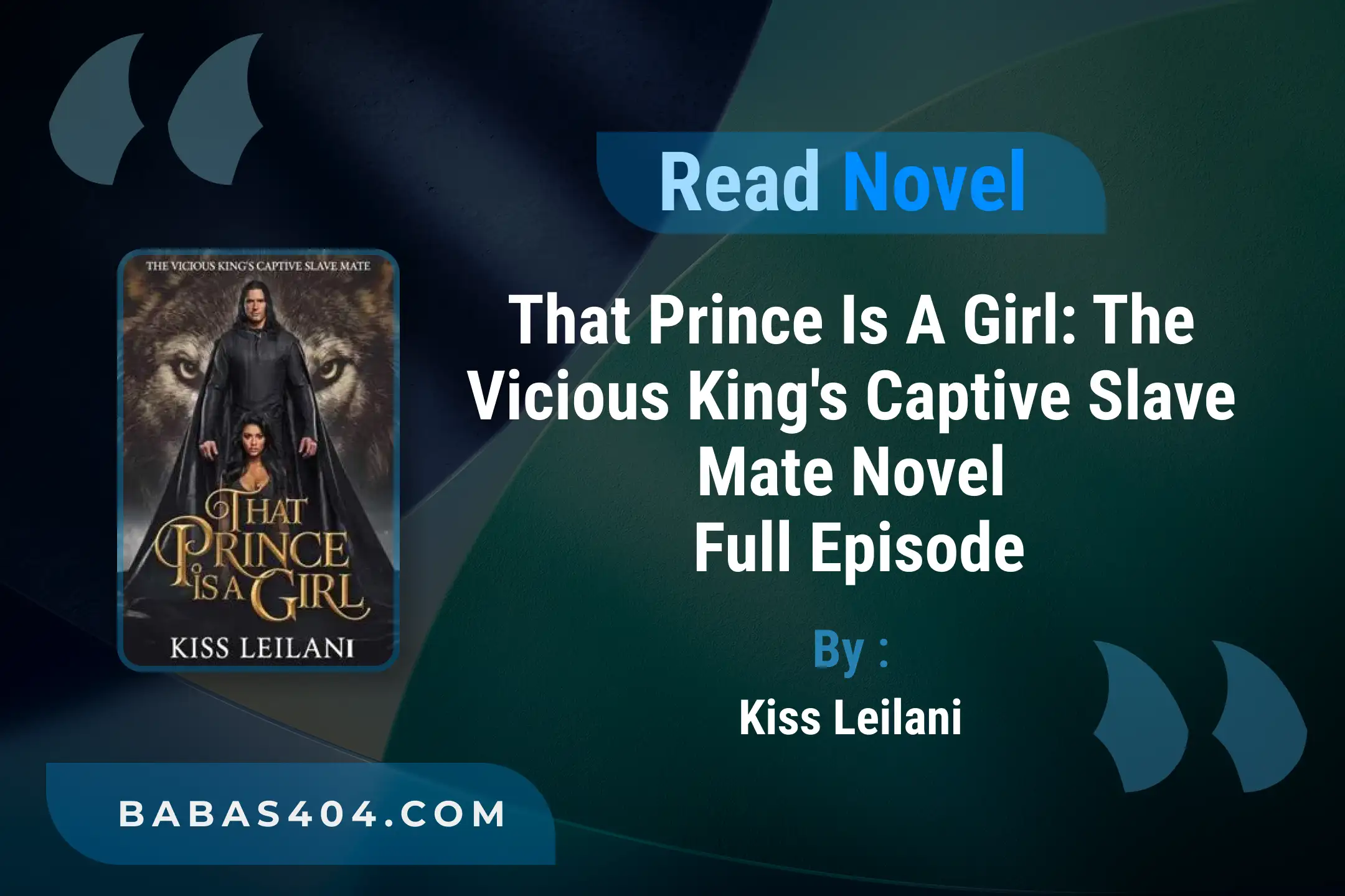 That Prince Is A Girl: The Vicious King’s Captive Slave Mate Novel By Kiss Leilani Read Online